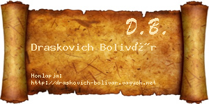 Draskovich Bolivár névjegykártya